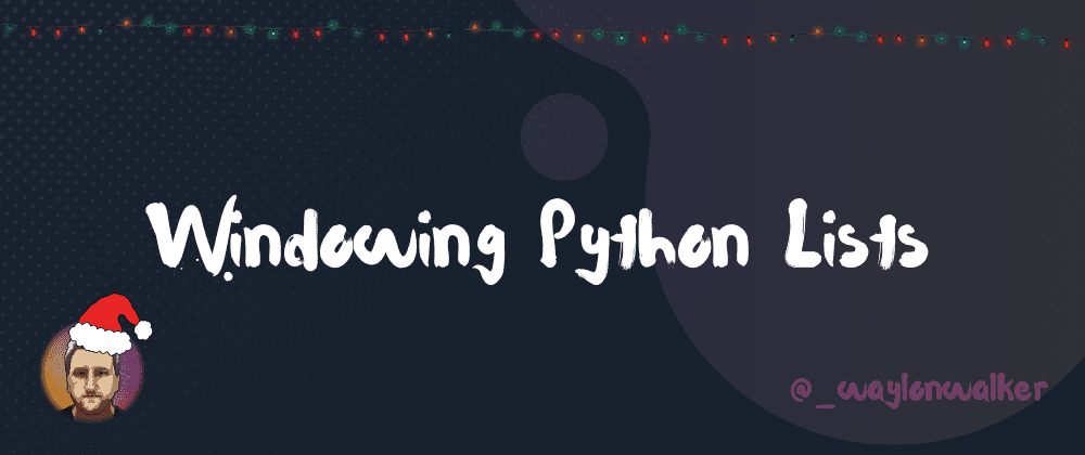 Windowing Python Lists