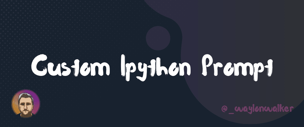 Custom Ipython Prompt